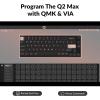 imageKeychron Q2 Max Wireless Custom Mechanical Gaming Keyboard QMKVIA Programmable Knob 24 GHzBluetooth 51Wired 65 Compact RGB HotSwap with Gateron Banana Switch for Mac Windows Linux  BlackGateron Jupiter Red SwitchBlack